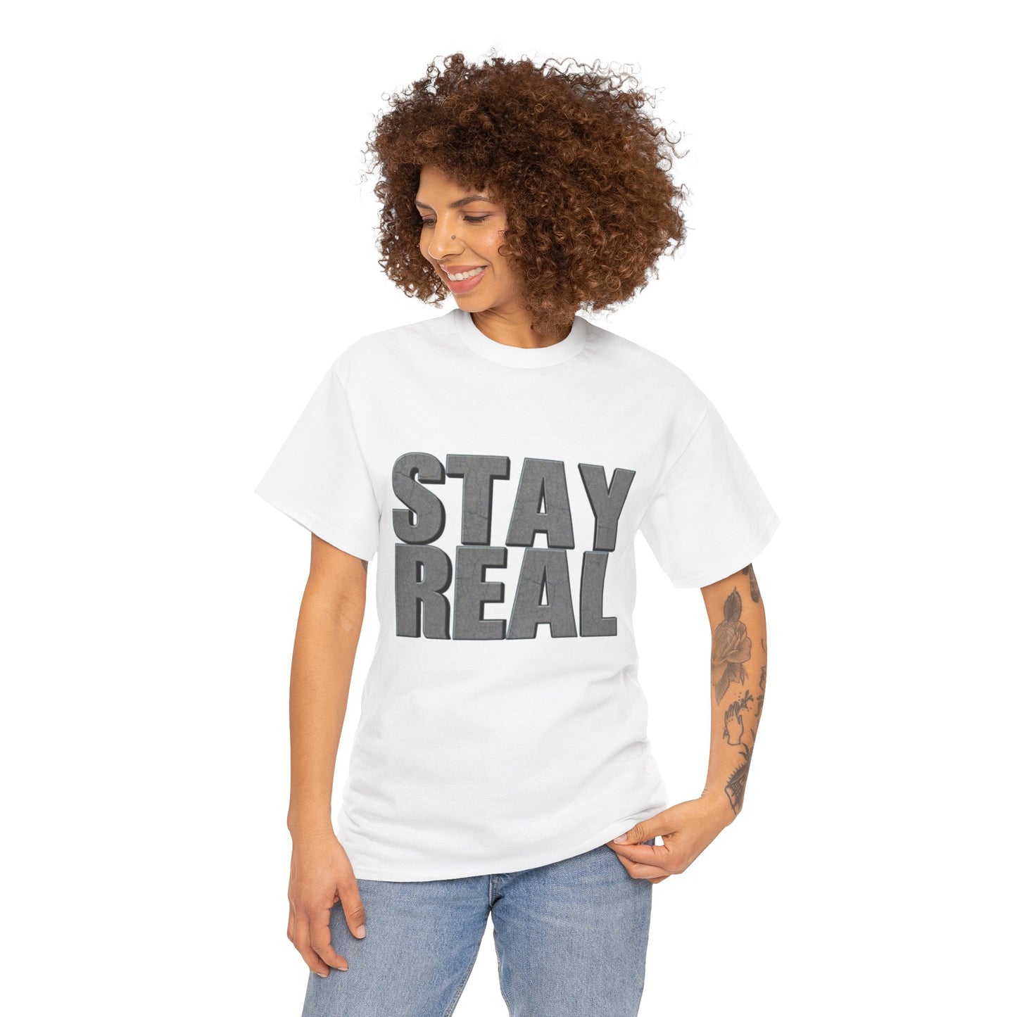 Heavy Cotton Tee - Stay Real | Casual Tee, Gift for Friends, Everyday Wear, Motivation Shirt, Unisex Clothing