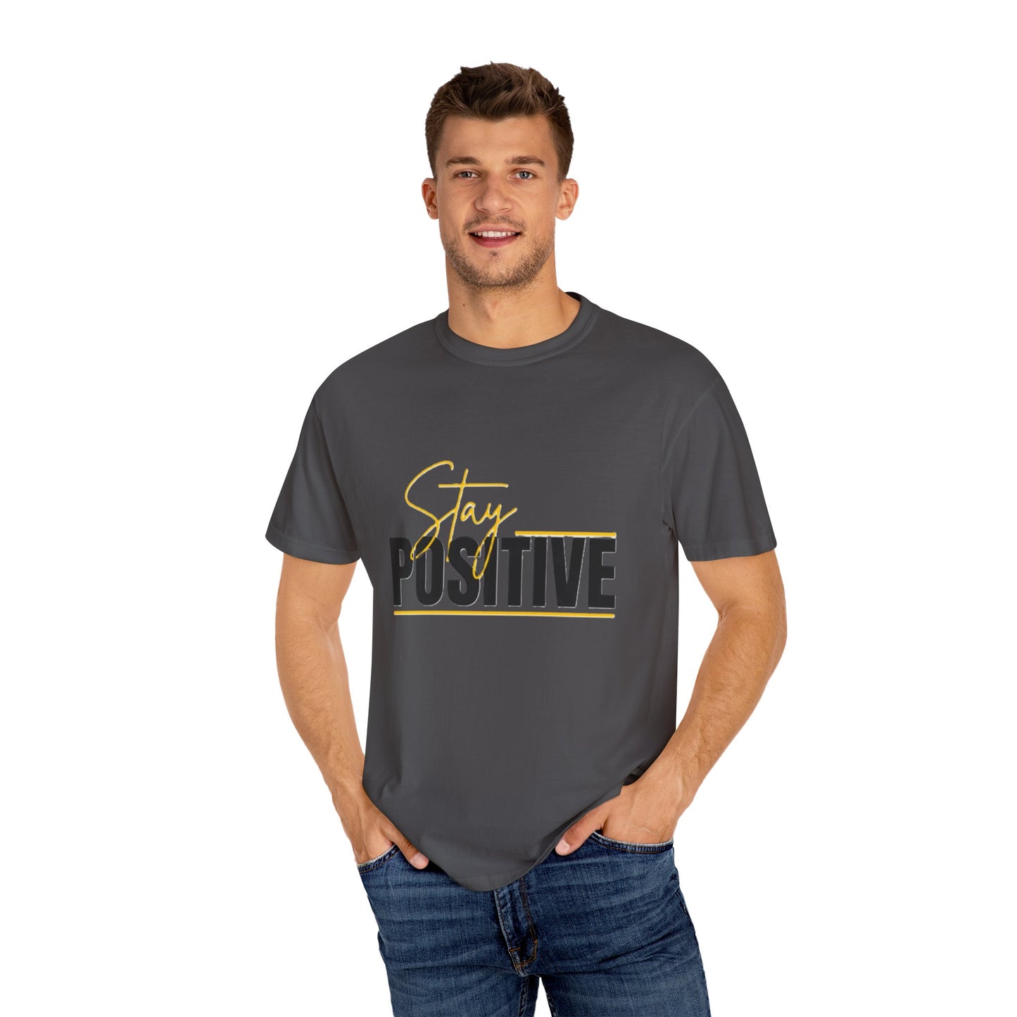 Stay Positive T-Shirt, Motivational Tee, Casual Wear, Gift for Friends, Uplifting Apparel, Everyday Comfort
