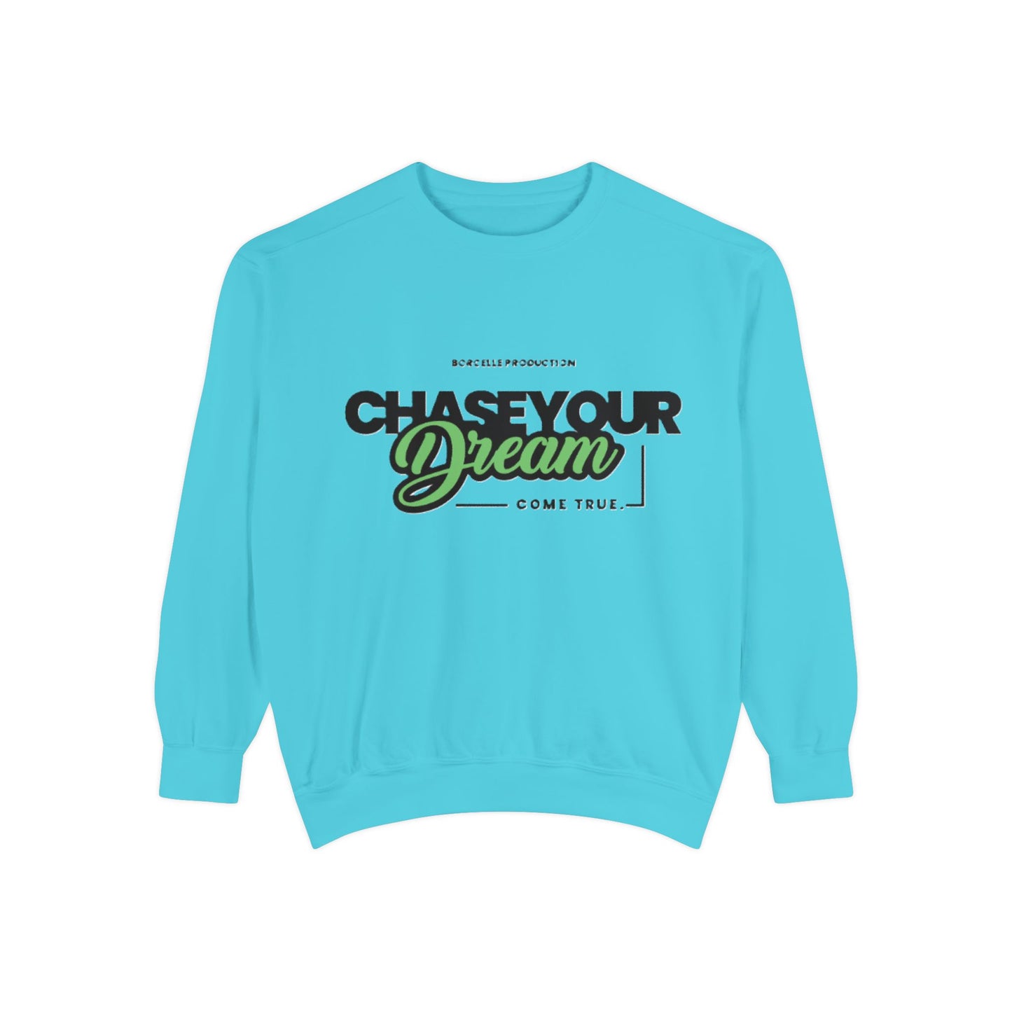 Chase Your Dreams Sweatshirt, Cozy Fashion, Inspirational Gift, Motivational Apparel, Perfect for Dreamers