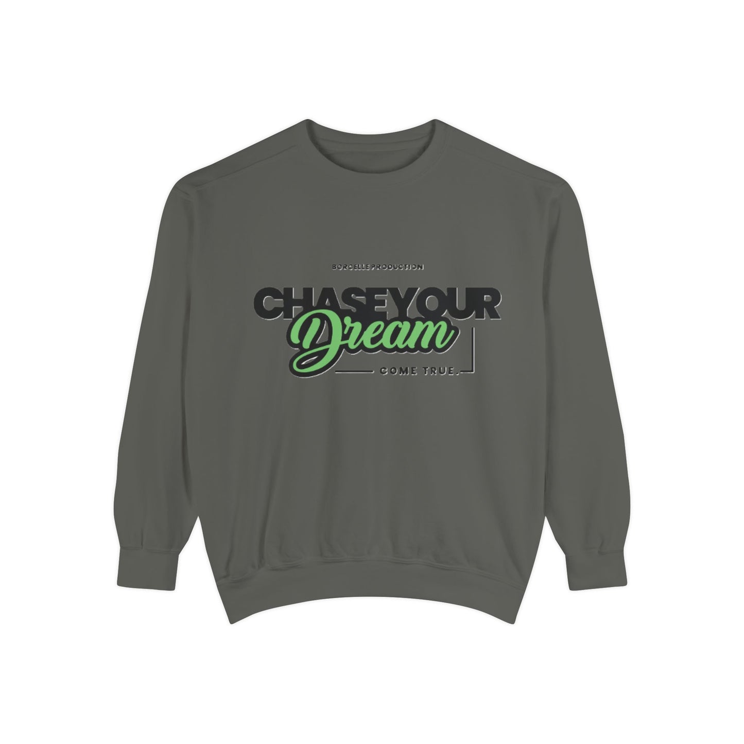 Chase Your Dreams Sweatshirt, Cozy Fashion, Inspirational Gift, Motivational Apparel, Perfect for Dreamers