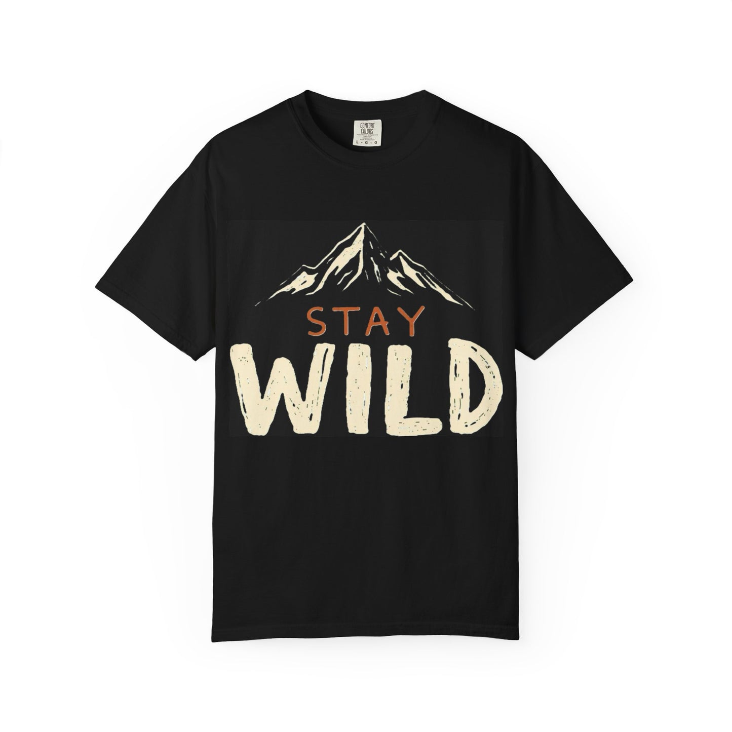 Stay Wild Garment-Dyed T-Shirt, Adventure Tee, Nature Lover Gift, Outdoor Apparel, Casual Wear, Travel Shirt