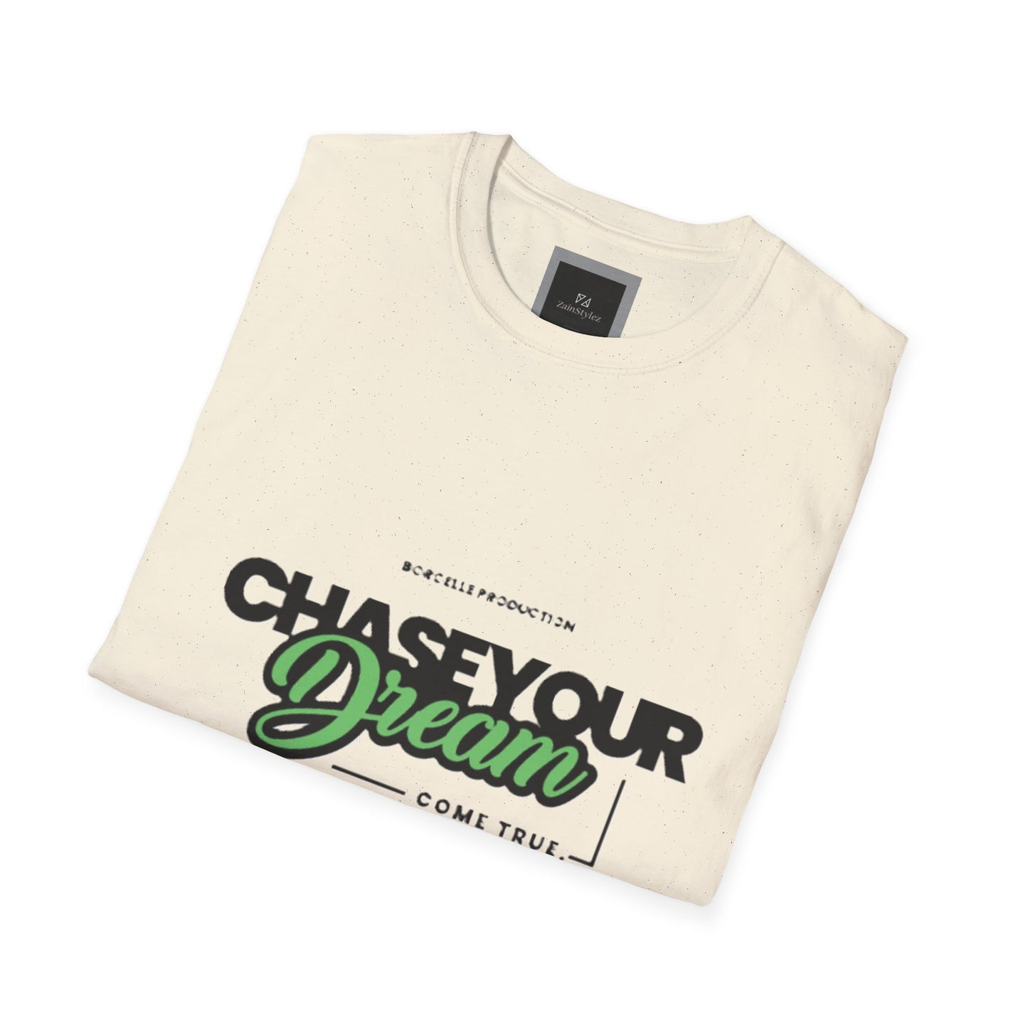 Chase Your Dream Design Softstyle T-Shirt