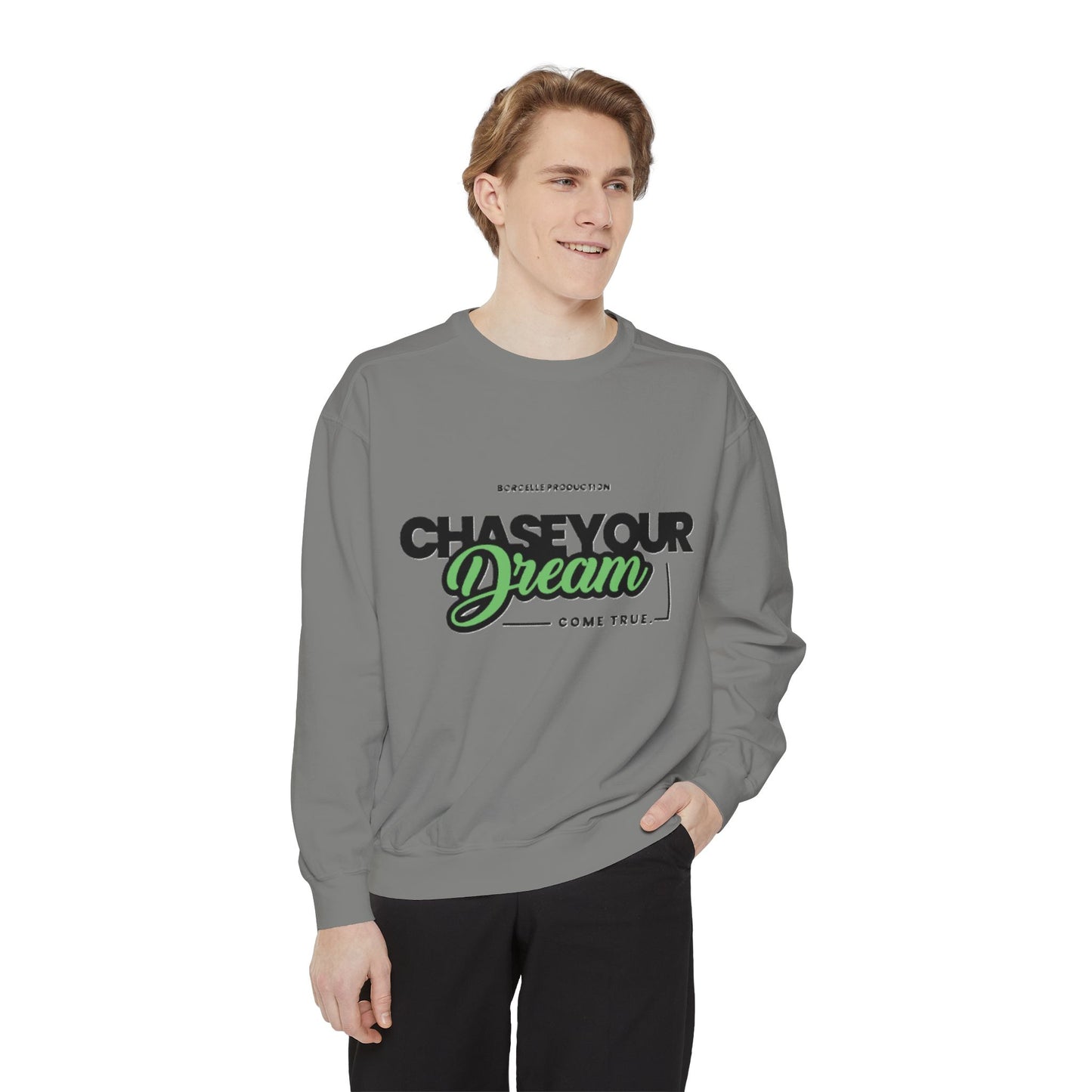 Chase Your Dreams Sweatshirt, Cozy Fashion, Inspirational Gift, Motivational Apparel, Perfect for Dreamers