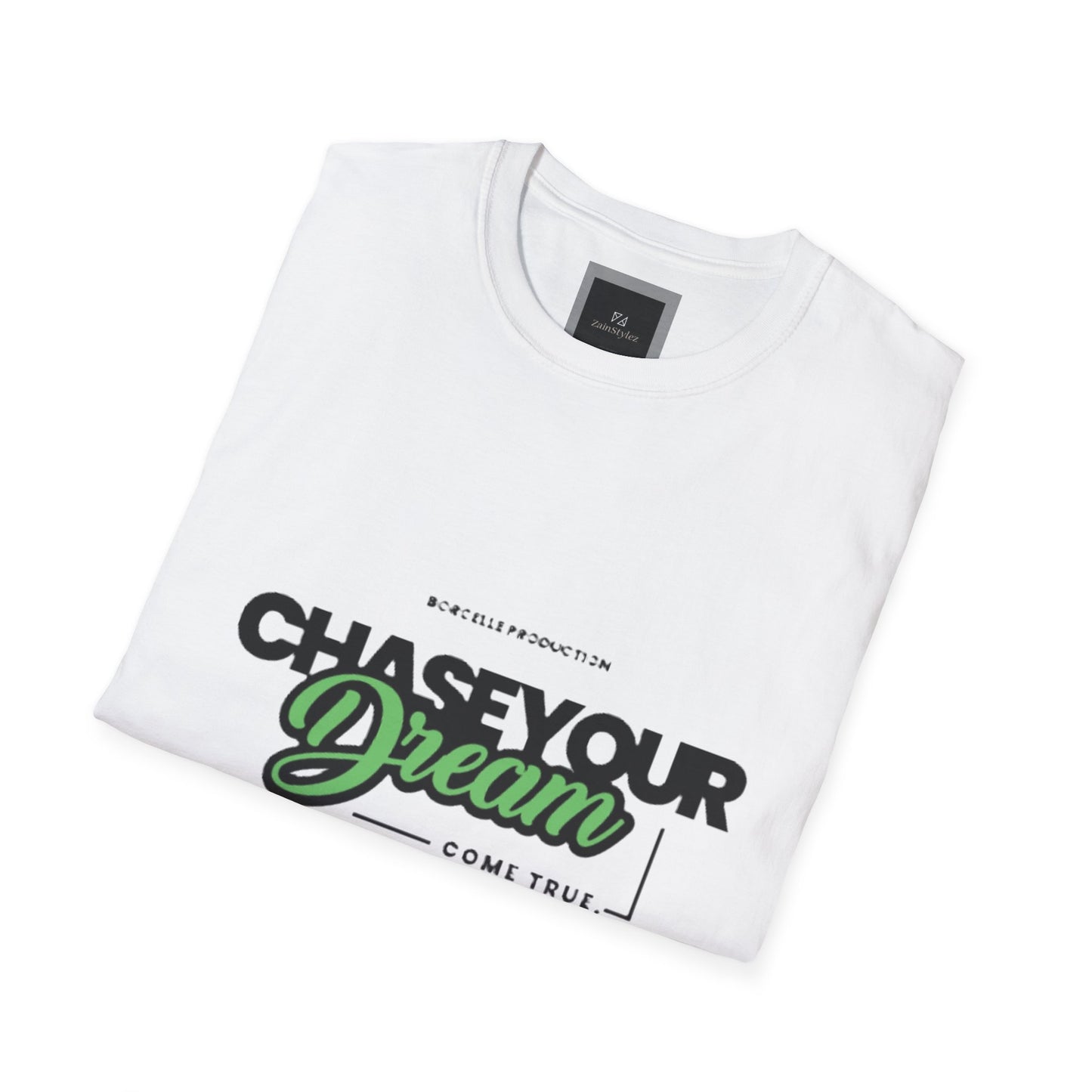 Chase Your Dream Design Softstyle T-Shirt