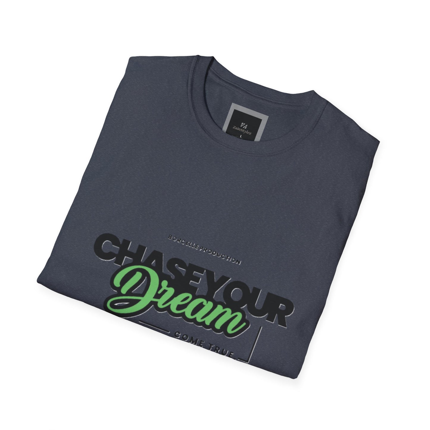 Chase Your Dream Design Softstyle T-Shirt
