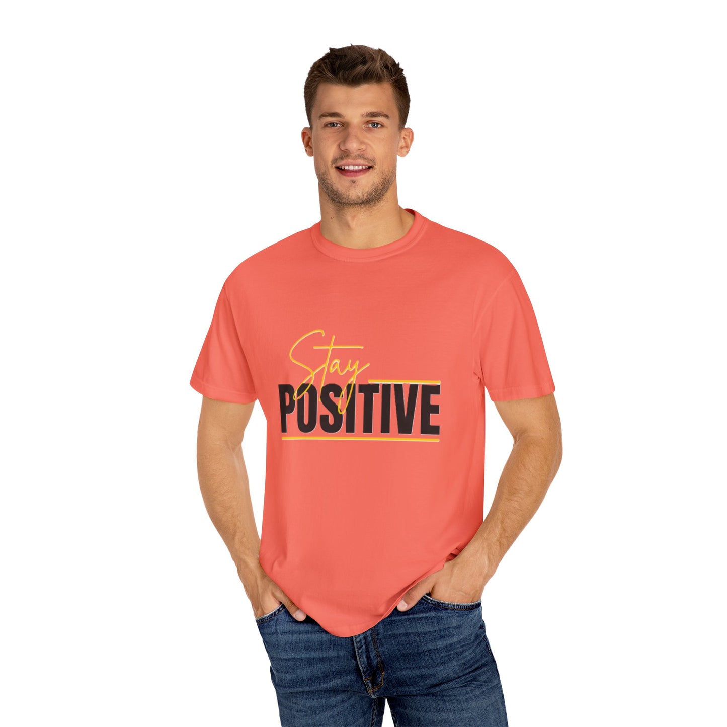 Stay Positive T-Shirt, Motivational Tee, Casual Wear, Gift for Friends, Uplifting Apparel, Everyday Comfort