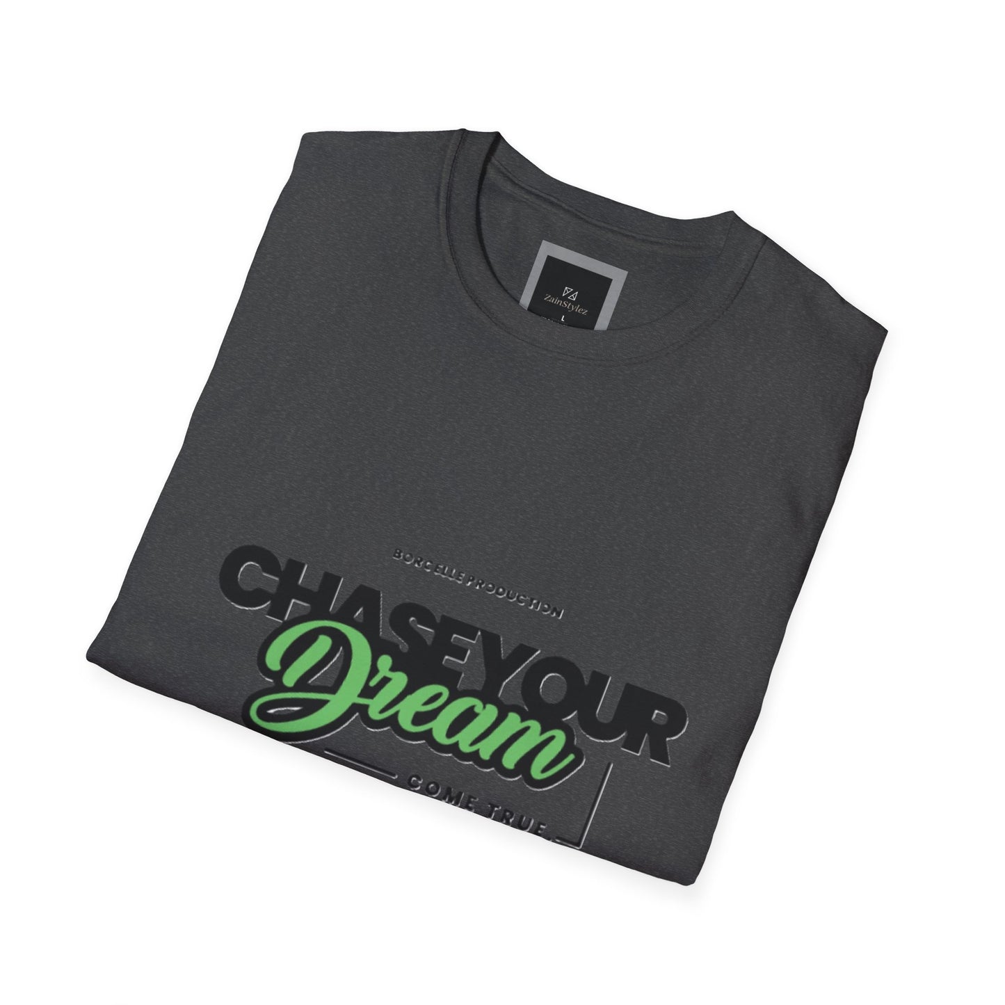 Chase Your Dream Design Softstyle T-Shirt