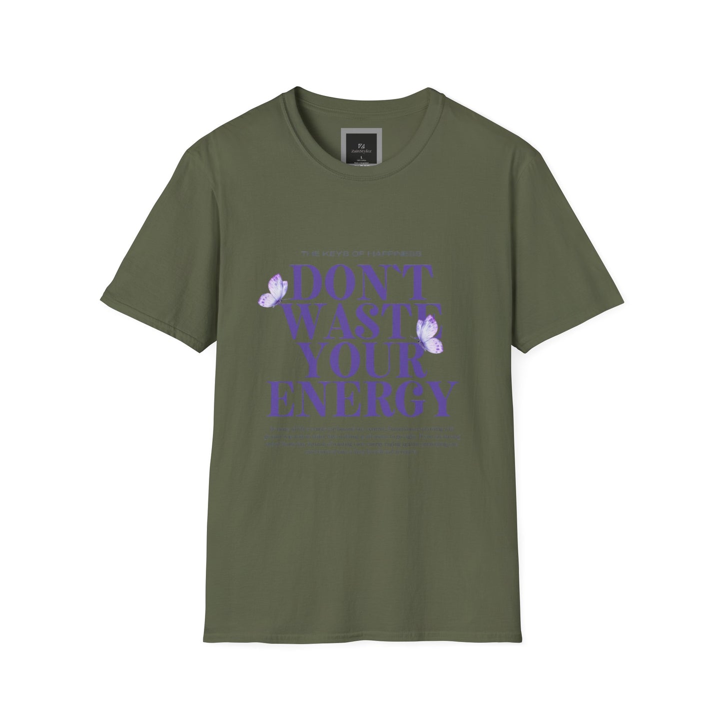 Dont Waste Your Energy Softstyle T-Shirt