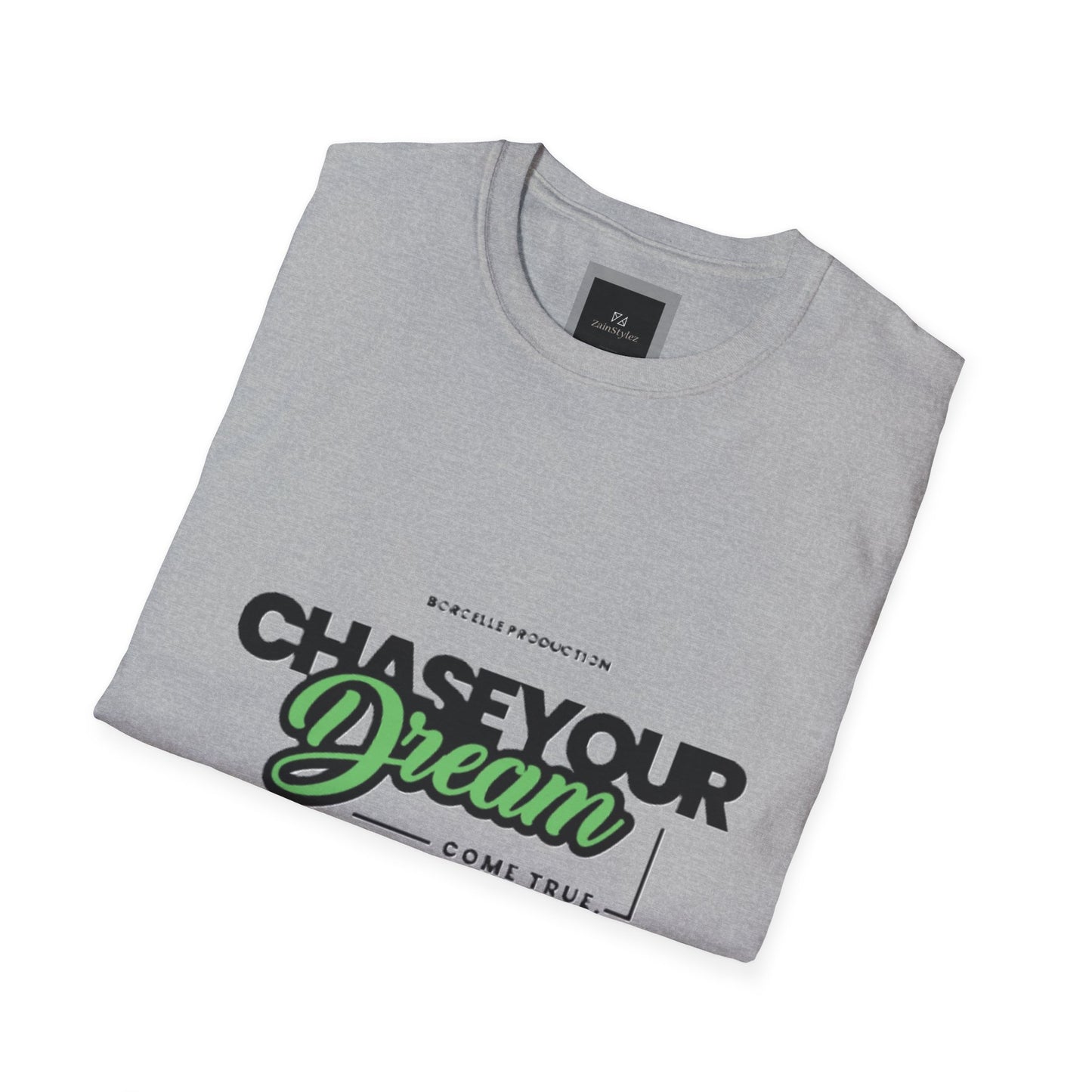 Chase Your Dream Design Softstyle T-Shirt