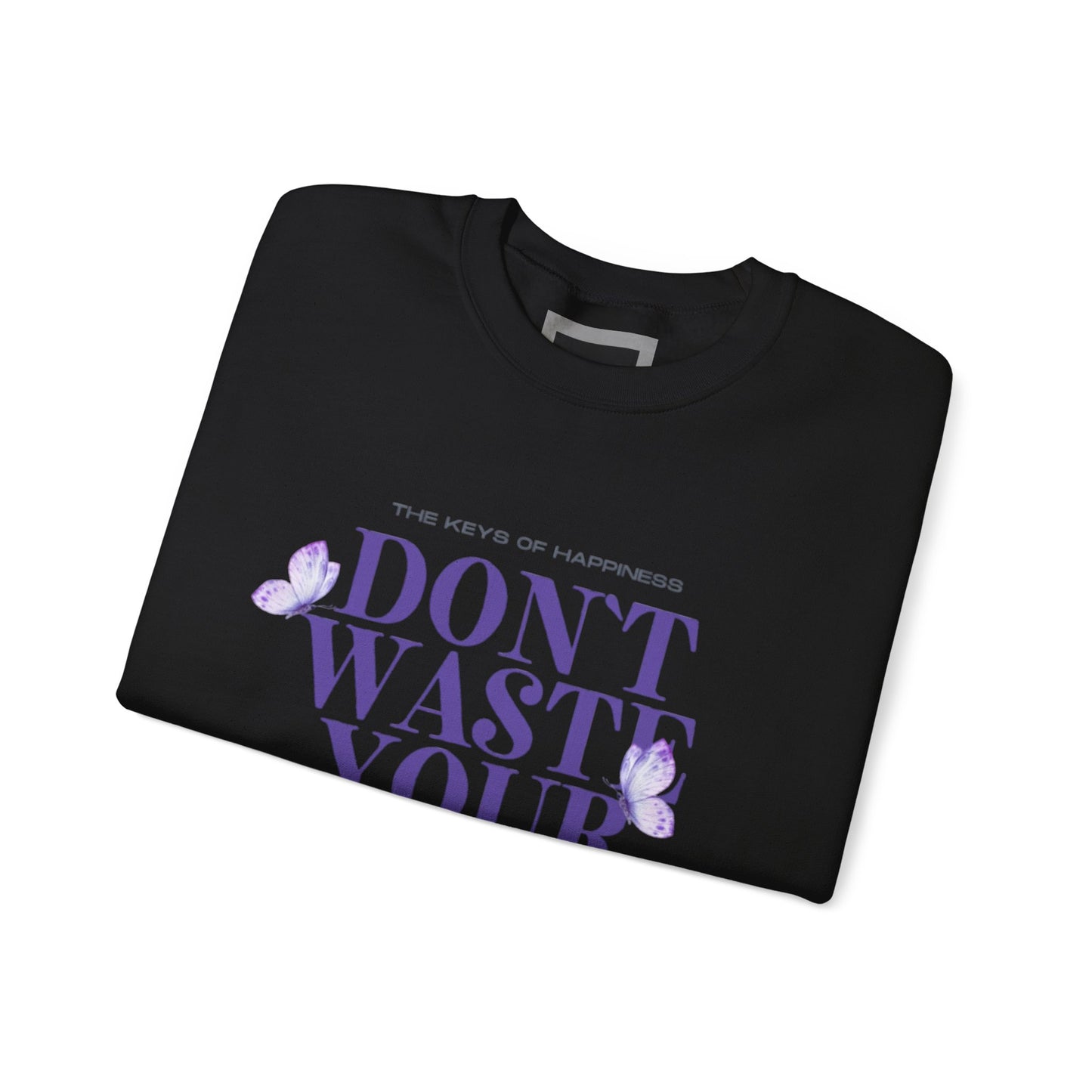 Heavy Blend Crewneck Sweatshirt - "Don't Waste Your Energy" - Positive Vibe, Cozy Gift, Casual Wear, Birthday Gift, Self-Care
