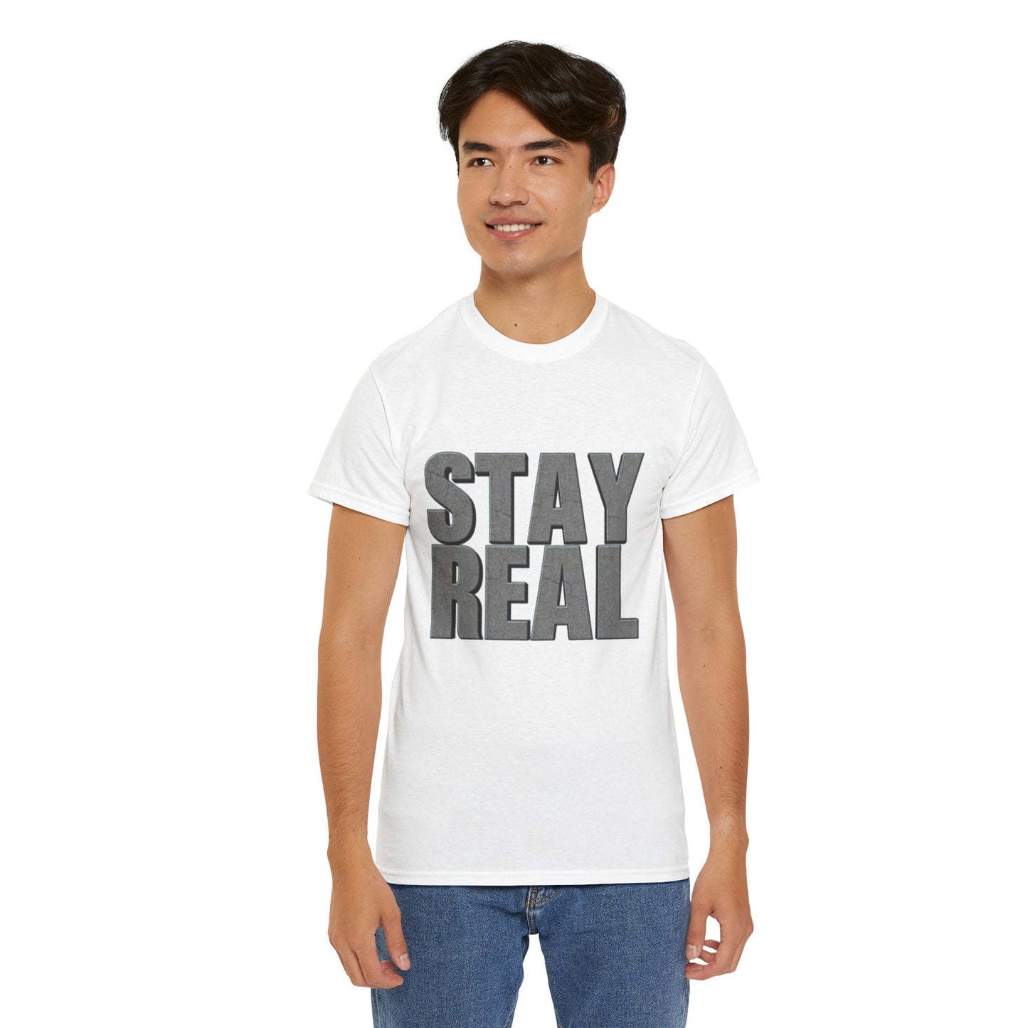 Heavy Cotton Tee - Stay Real | Casual Tee, Gift for Friends, Everyday Wear, Motivation Shirt, Unisex Clothing
