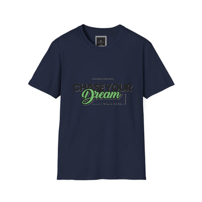 Chase Your Dream Design Softstyle T-Shirt
