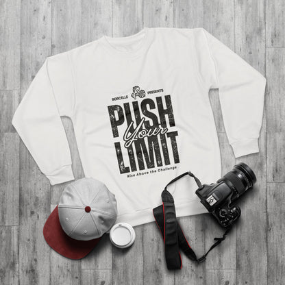 Motivational Sweatshirt - Push Your Limit, Inspirational Gift, Workout Apparel, Cozy Layer, Fitness Enthusiast Clothing