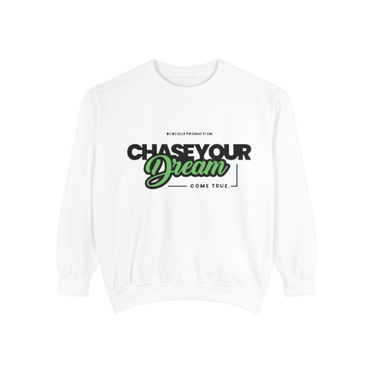 Chase Your Dreams Sweatshirt, Cozy Fashion, Inspirational Gift, Motivational Apparel, Perfect for Dreamers