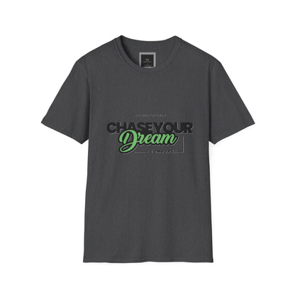 Chase Your Dream Design Softstyle T-Shirt