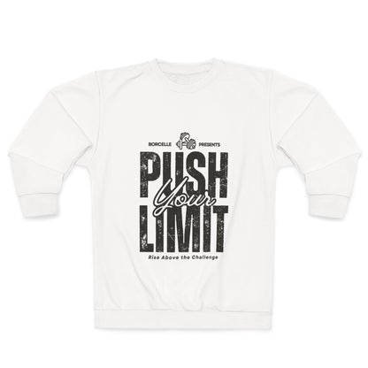Motivational Sweatshirt - Push Your Limit, Inspirational Gift, Workout Apparel, Cozy Layer, Fitness Enthusiast Clothing